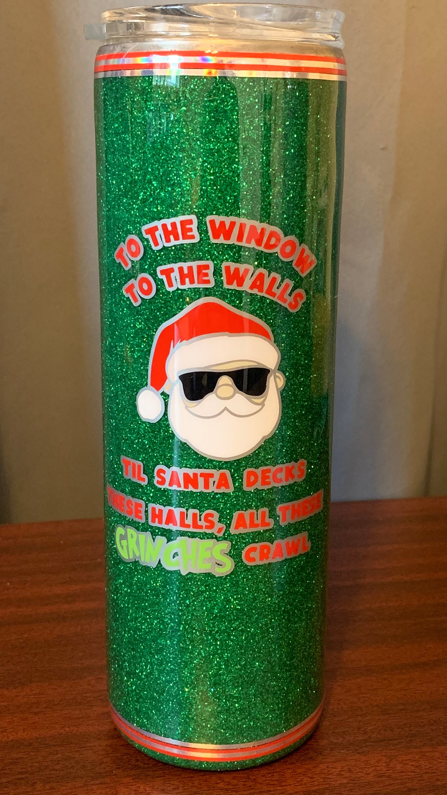 xSold Out 30oz Skinny- with Santa/Grinch Theme