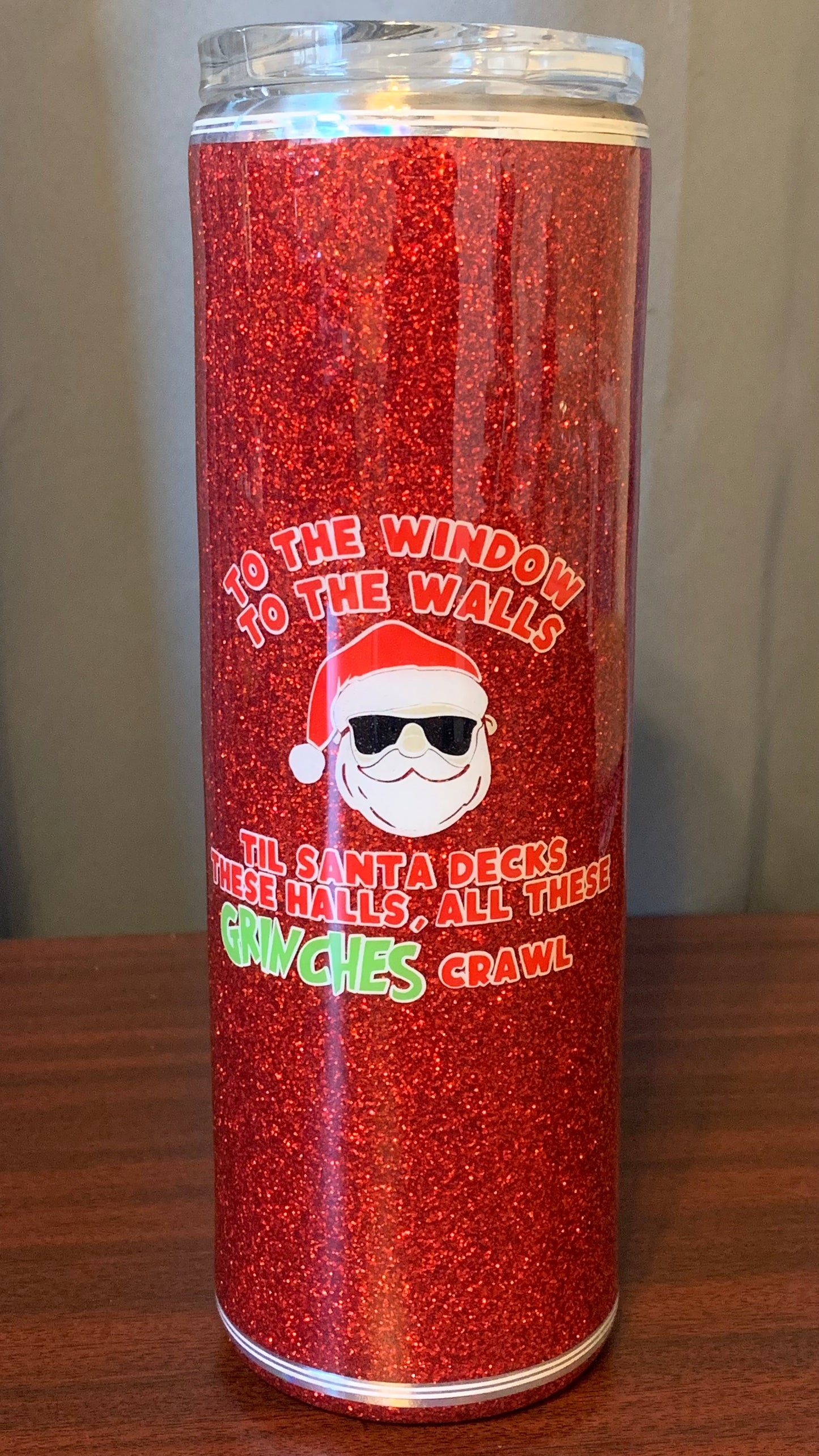 xSold Out 30oz Skinny- with Santa/Grinch Theme